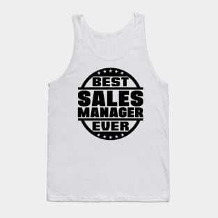 Best Sales Manager Ever Tank Top